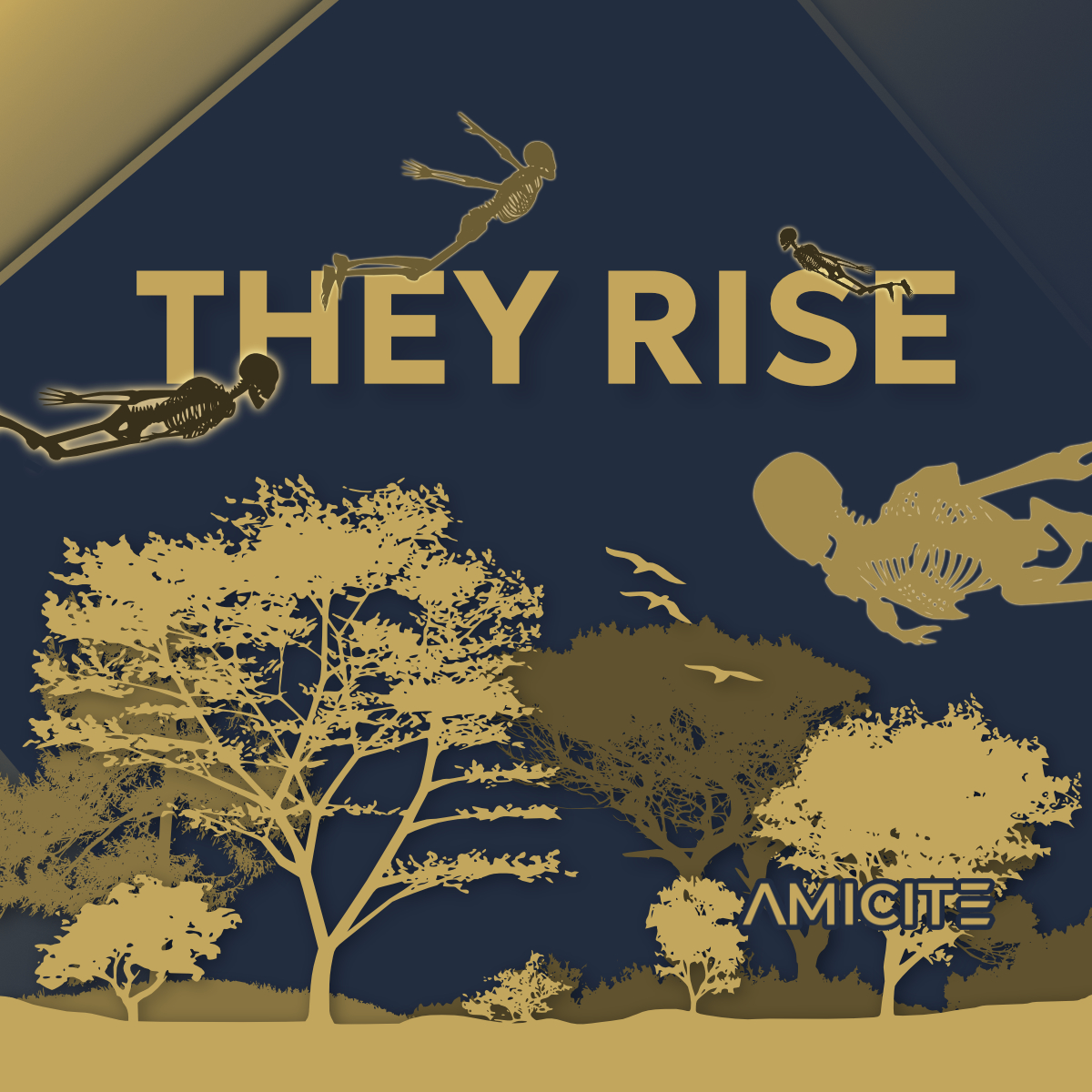 THEY RISE